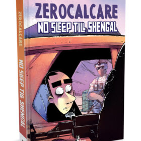 ZEROCALCARE - "No Sleep Till Shengal"