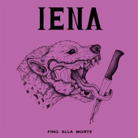 IENA - "Fino Alla Morte" 12"