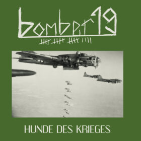 BOMBER 19 - "Hunde Des Krieges" LP