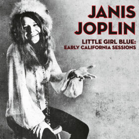 JANIS JOPLIN - "Little Girl Blue: Early California Sessions" LP