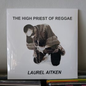 Laurel Aitken - The High Priest Of Reggae LP