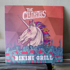 The Cleopatras - Bikini Grill LP